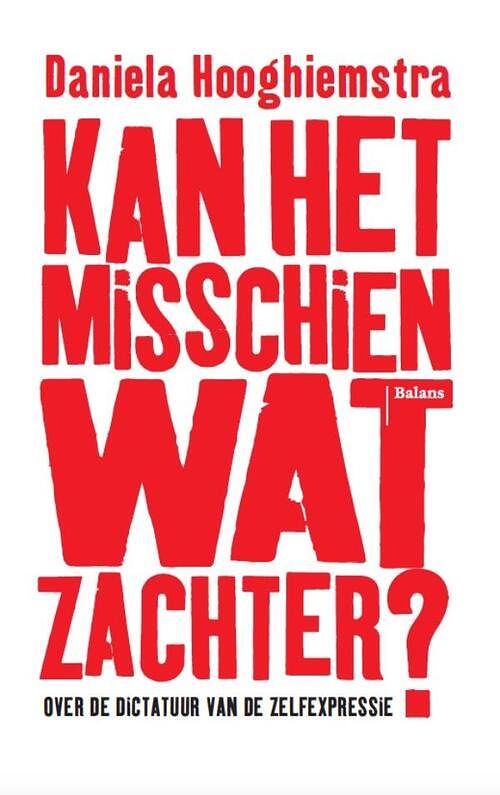 Foto van Kan het misschien wat zachter? - daniela hooghiemstra - ebook (9789463822572)