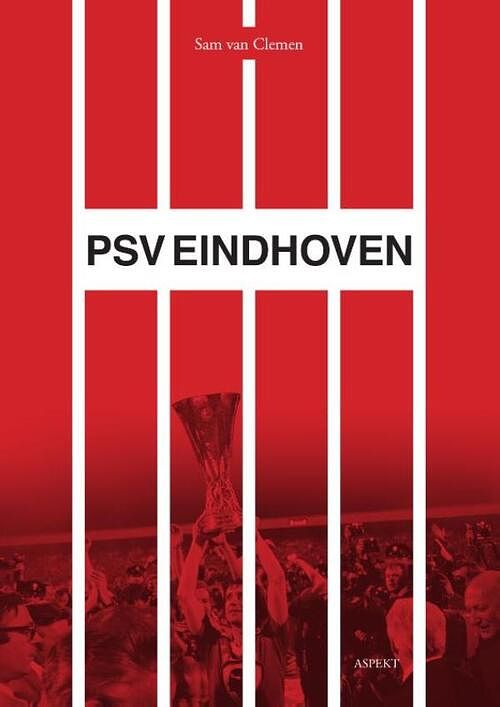 Foto van Psv eindhoven - sam van clemen - ebook (9789464625226)