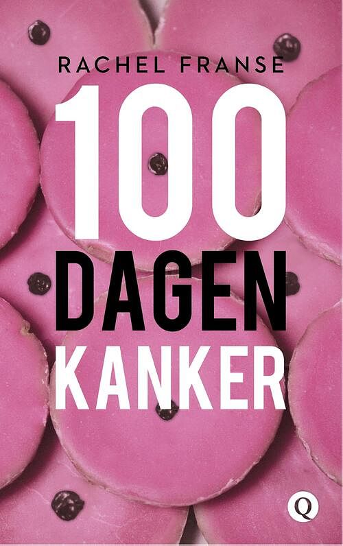 Foto van 100 dagen kanker - rachel franse - ebook (9789021415840)