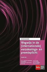 Foto van Wegwijs in de (internationale) verzekering- en premieplicht - p.m.g. bogaerts, s.j.c. van hattum-coppens - paperback (9789012391757)