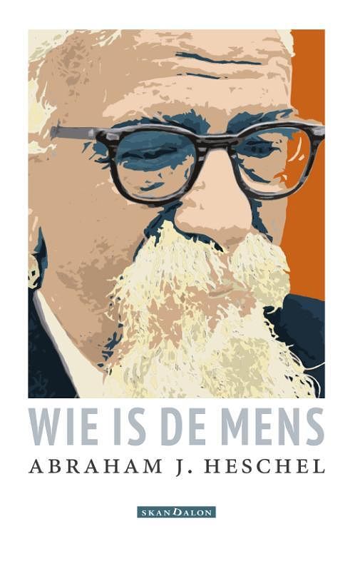 Foto van Wie is de mens - abraham joshua heschel - paperback (9789493220300)