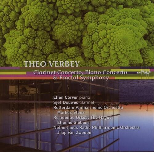 Foto van Verbey: clarinet concerto/piano concerto/fractal symphony - cd (8711801101736)