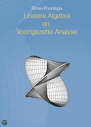 Foto van Lineaire algebra en voortgezette analyse - rinse poortinga - paperback (9789081813518)
