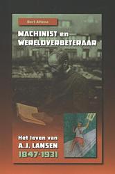 Foto van Machinist en wereldverbeteraar - bert altena - paperback (9789087044732)