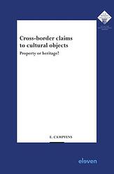 Foto van Cross-border claims to cultural objects - evelien campfens - ebook (9789051891898)