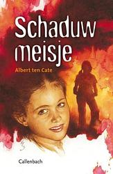 Foto van Schaduwmeisje - albert ten cate - ebook (9789026620539)