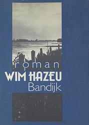 Foto van Bandijk - wim hazeu - ebook (9789038895581)