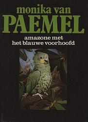 Foto van Amazone met het blauwe voorhoofd - monika van paemel - ebook (9789021445427)