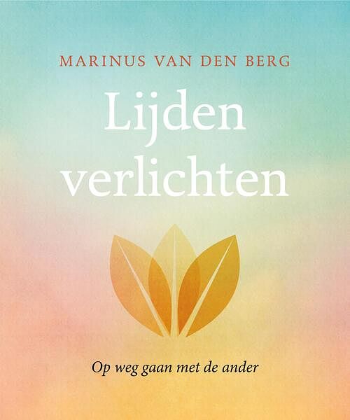 Foto van Lijden verlichten - marinus van den berg - ebook (9789025904999)