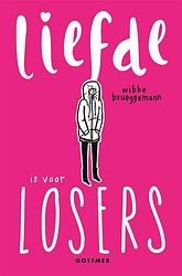 Foto van Liefde is voor losers - wibke brueggeman - ebook (9789025772420)