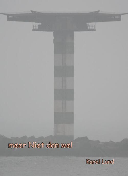 Foto van Meer niet dan wel - k. lund - paperback (9789081681513)