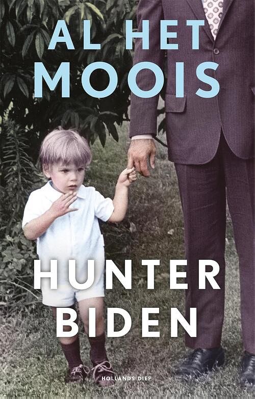 Foto van Al het moois - hunter biden - ebook (9789048861729)