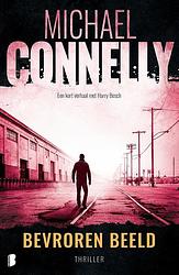 Foto van Bevroren beeld - michael connelly - ebook