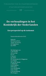 Foto van De verhoudingen in het koninkrijk der nederlanden - paperback (9789462402881)