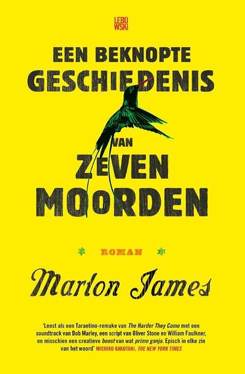 Foto van Een beknopte geschiedenis van zeven moorden - marlon james - ebook (9789048825325)