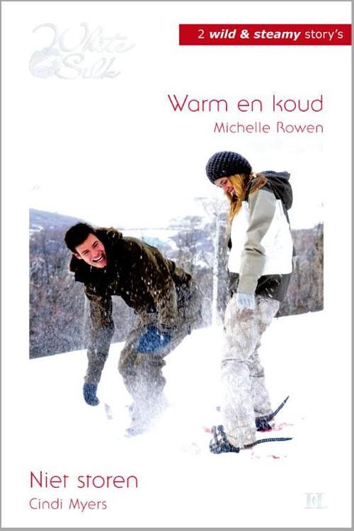 Foto van Warm en koud ; niet storen - michelle rowen, cindi myers - ebook