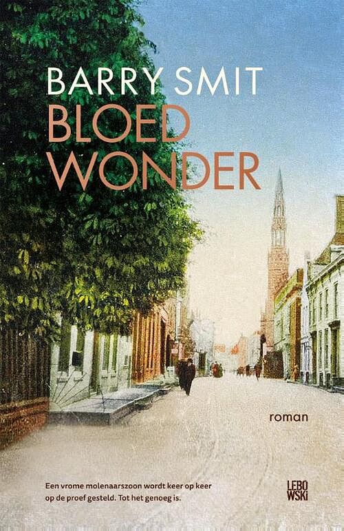 Foto van Bloedwonder - barry smit - paperback (9789048866670)