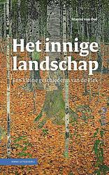 Foto van Het innige landschap - marcel van ool - paperback (9789050118453)