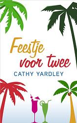 Foto van Feestje voor twee - cathy yardley - ebook