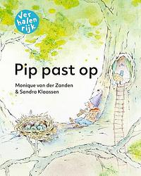Foto van Pip past op - monique van der zanden - hardcover (9789060389676)