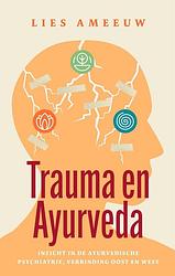 Foto van Trauma en ayurveda - lies ameeuw - ebook (9789089249616)