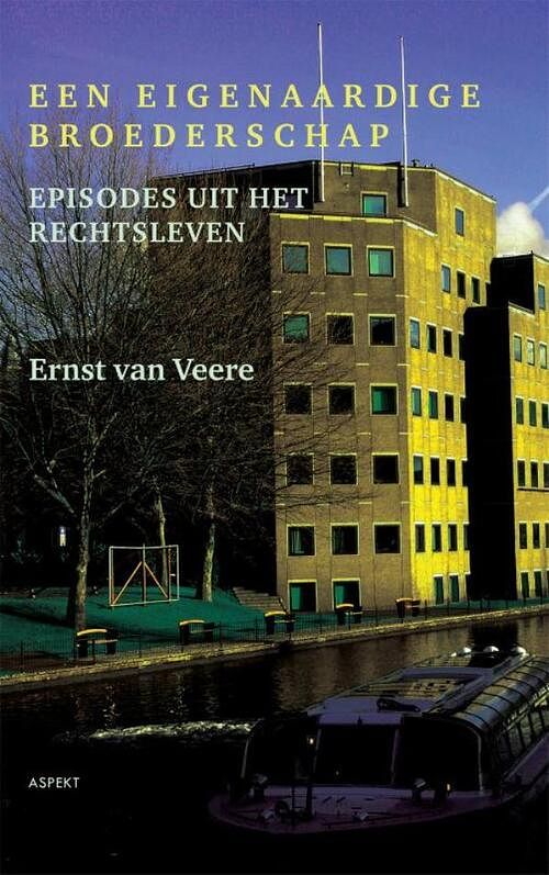 Foto van Een eigenaardige broederschap - ernst van veere - ebook (9789464620771)