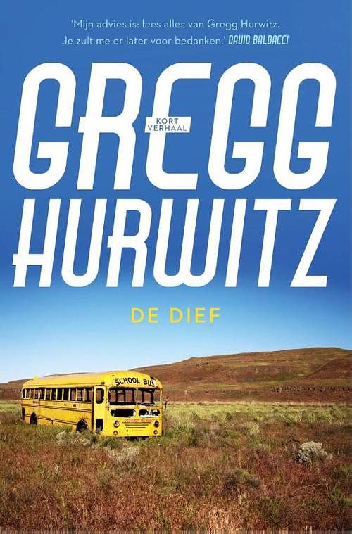 Foto van De dief - gregg hurwitz - ebook