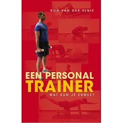 Foto van Een personal trainer, wat kun je ermee?