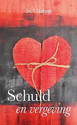 Foto van Schuld en vergeving - p. eikelboom - ebook (9789462783652)