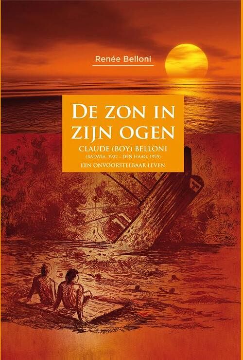 Foto van De zon in zijn ogen - renée belloni - paperback (9789083247007)