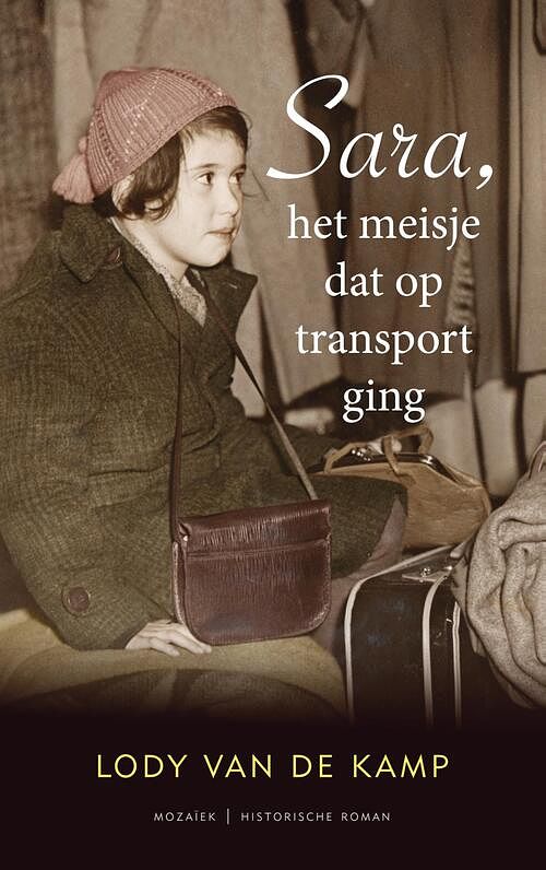 Foto van Sara, het meisje dat op transport ging - lody van de kamp - ebook (9789023978527)