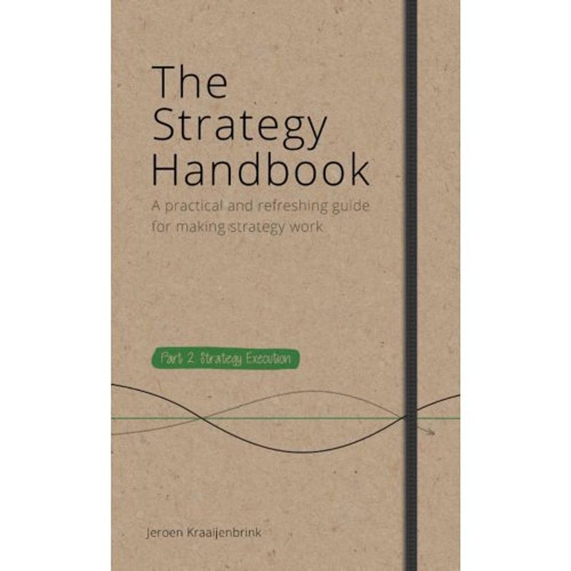 Foto van The strategy handbook / part 2. strategy execution