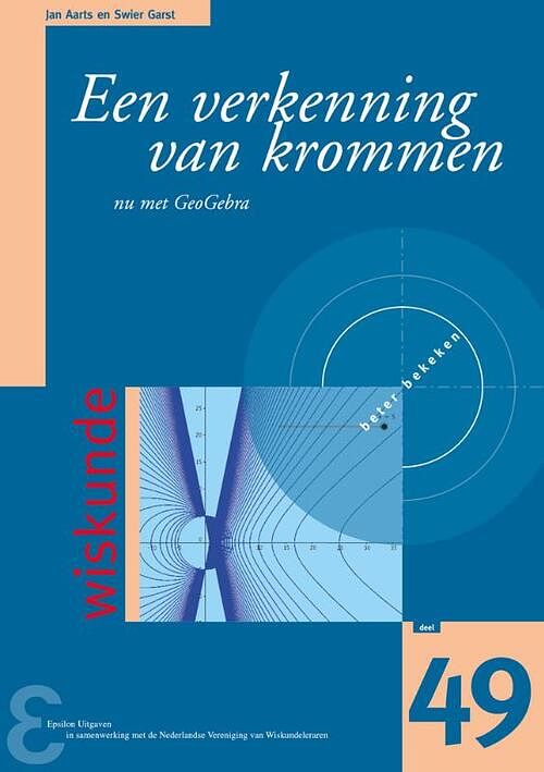 Foto van Een verkenning van krommen - jan aarts, swier garst - paperback (9789050411622)