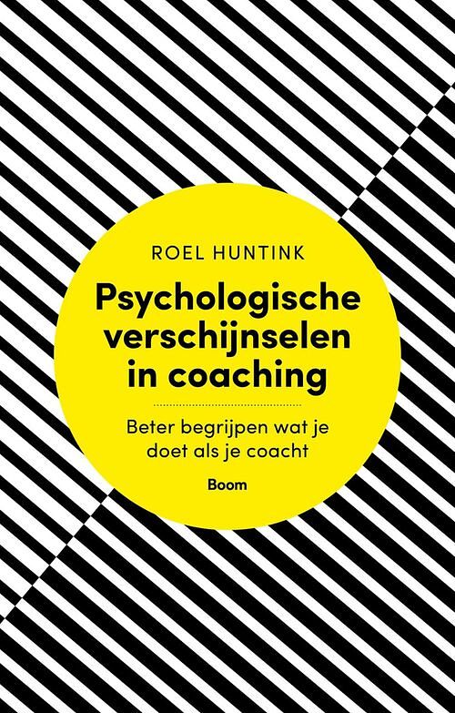 Foto van Psychologische verschijnselen in coaching - roel huntink - ebook (9789461279446)