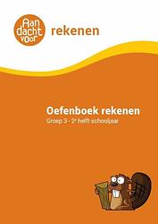 Foto van Rekenen groep 3 oefenboek - 2e helft schooljaar - paperback (9789490988326)