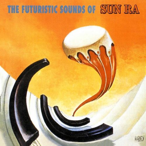 Foto van The futuristic sounds of sun ra - lp (0888072419698)