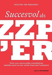 Foto van Succesvol als zzp'er - wouter ter reehorst - ebook (9789461273437)