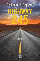 Foto van Highway 245 - els depuydt, herbert de paepe - ebook (9789460016042)