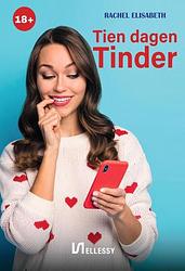 Foto van Tien dagen tinder - rachel elisabeth - paperback (9789464493351)