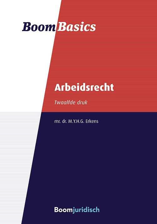 Foto van Boom basics arbeidsrecht - m.y.g.h. erkens - ebook (9789460945489)