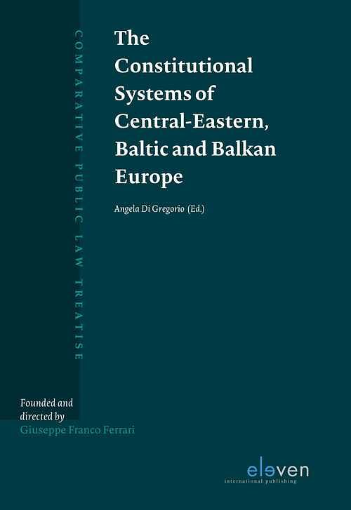Foto van The constitutional systems of central-eastern, baltic and balkan europe - angela di gregorio - ebook (9789462744936)