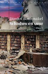 Foto van Schaduw en vuur - dimitri bontenakel - ebook (9789028442399)