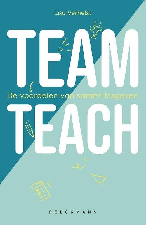 Foto van Team teach - lisa verhelst - paperback (9789464016796)