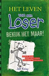 Foto van Het leven van een loser 3 - bekijk het maar! - jeff kinney - ebook (9789026135064)