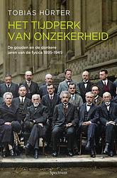 Foto van Het tijdperk van onzekerheid - tobias hürter - ebook (9789000380657)