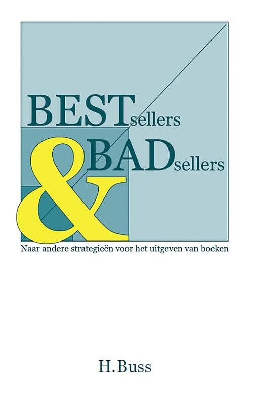 Foto van Bestsellers en badsellers - hermann buss - ebook (9789082386912)