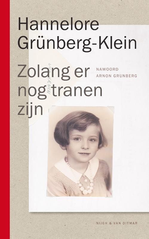 Foto van Zolang er nog tranen zijn - hannelore grünberg-klein - ebook (9789038800547)