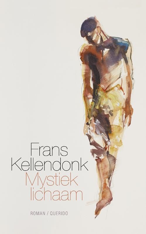 Foto van Mystiek lichaam - frans kellendonk - ebook (9789021459431)