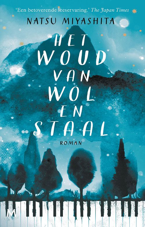 Foto van Het woud van wol en staal - natsu miyashita - ebook (9789402313703)