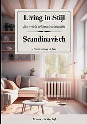 Foto van Living in stijl - femke westerhof - paperback (9789464814033)